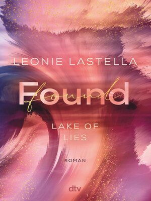 cover image of Lake of Lies – Found